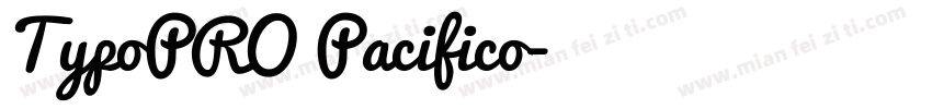 TypoPRO Pacifico字体转换